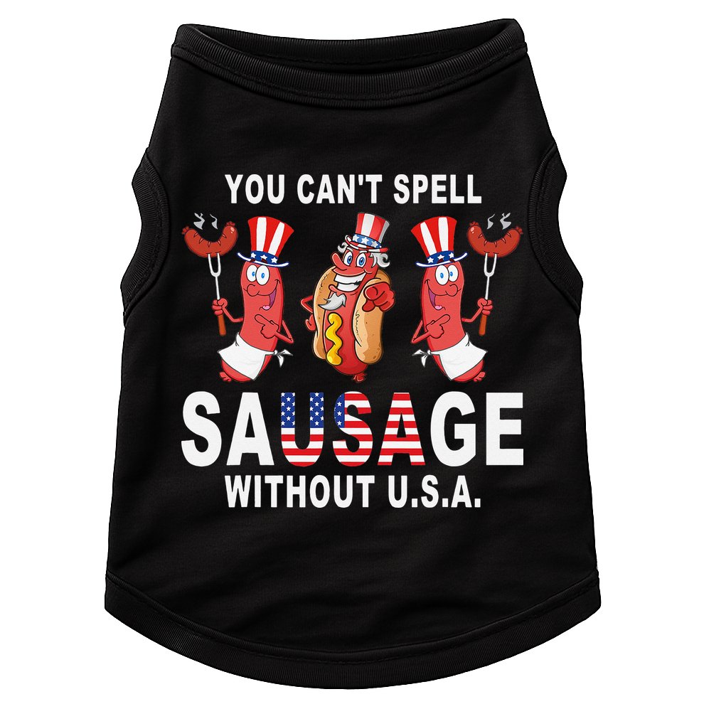 You Cant Spell Sausage Without USA 4th of July American Flag Doggie Tank