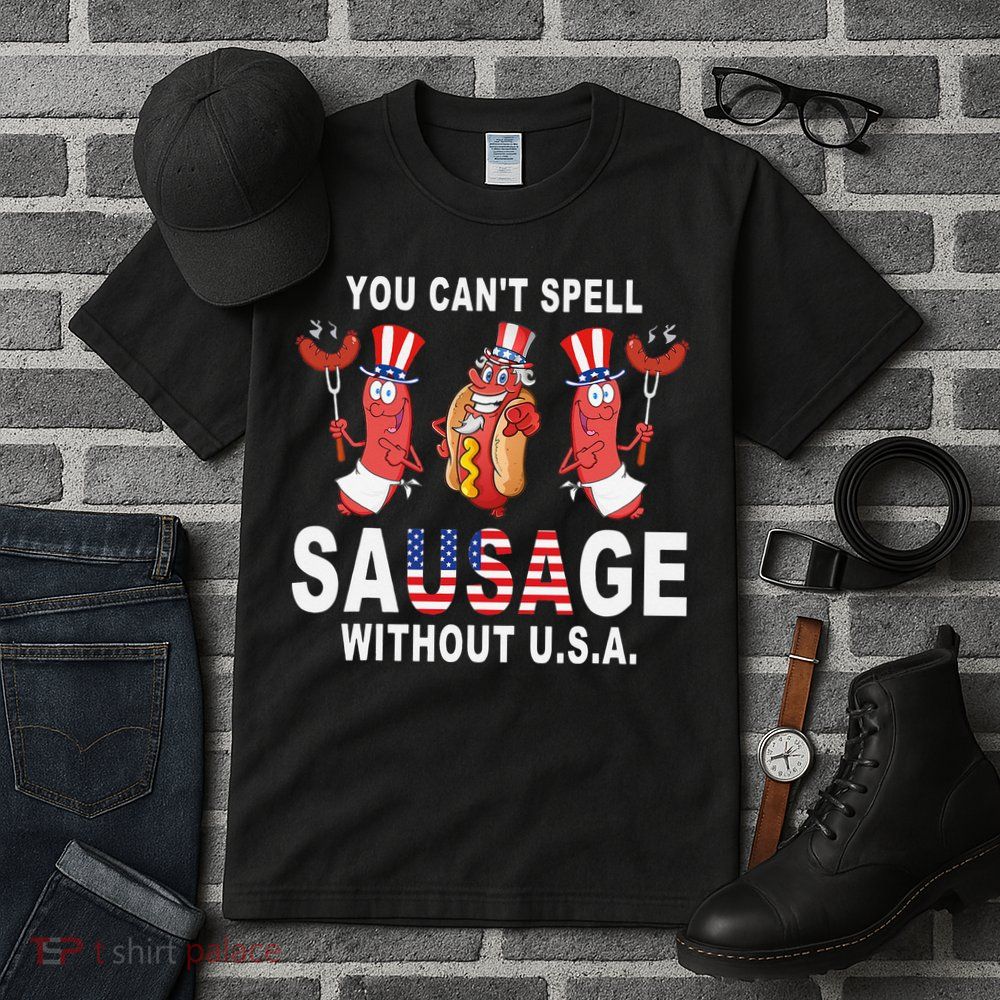You Cant Spell Sausage Without USA 4th of July American Flag Tall T-Shirt