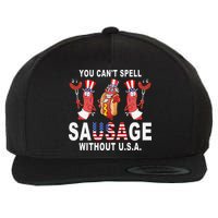 You Cant Spell Sausage Without USA 4th of July American Flag Wool Snapback Cap