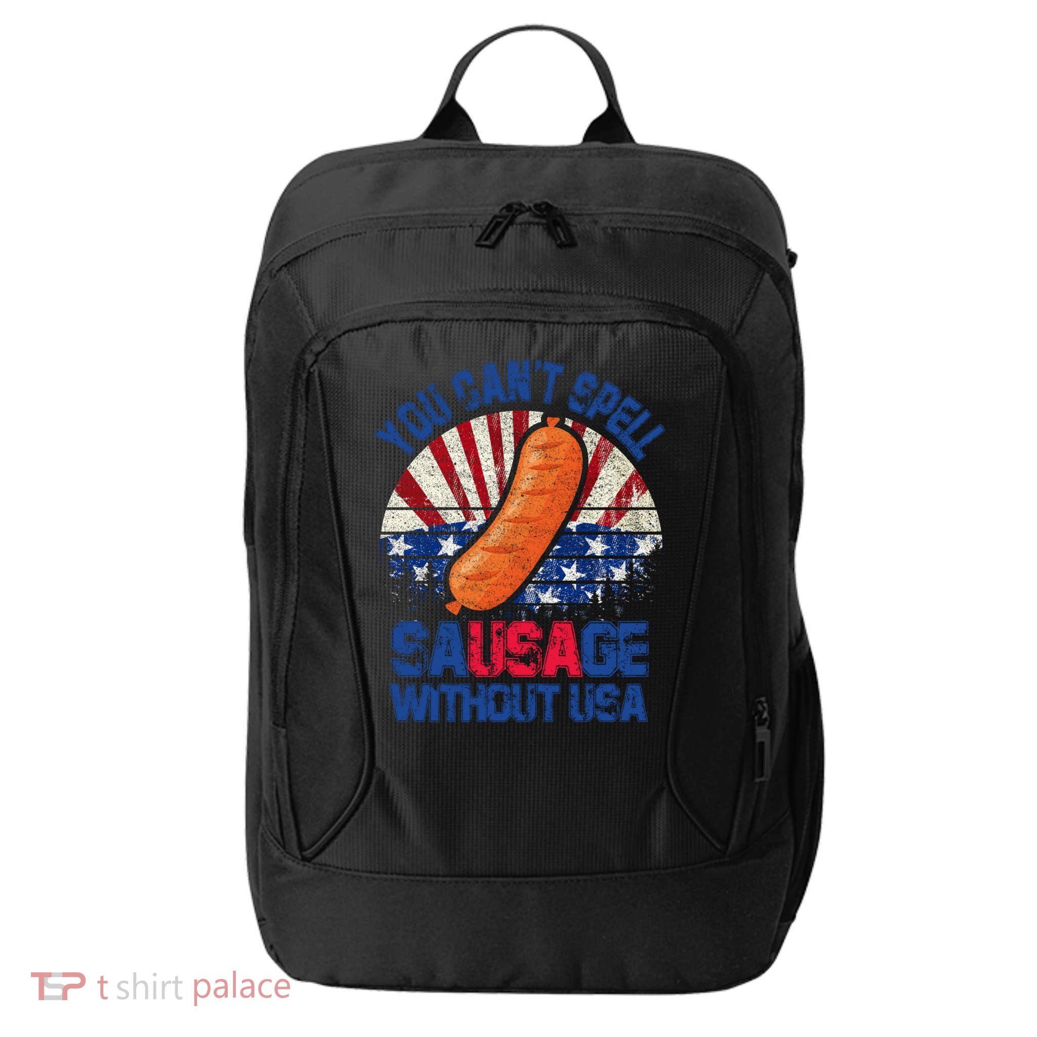 You Can't Spell Sausage Without USA, Funny 4th Of July City Backpack