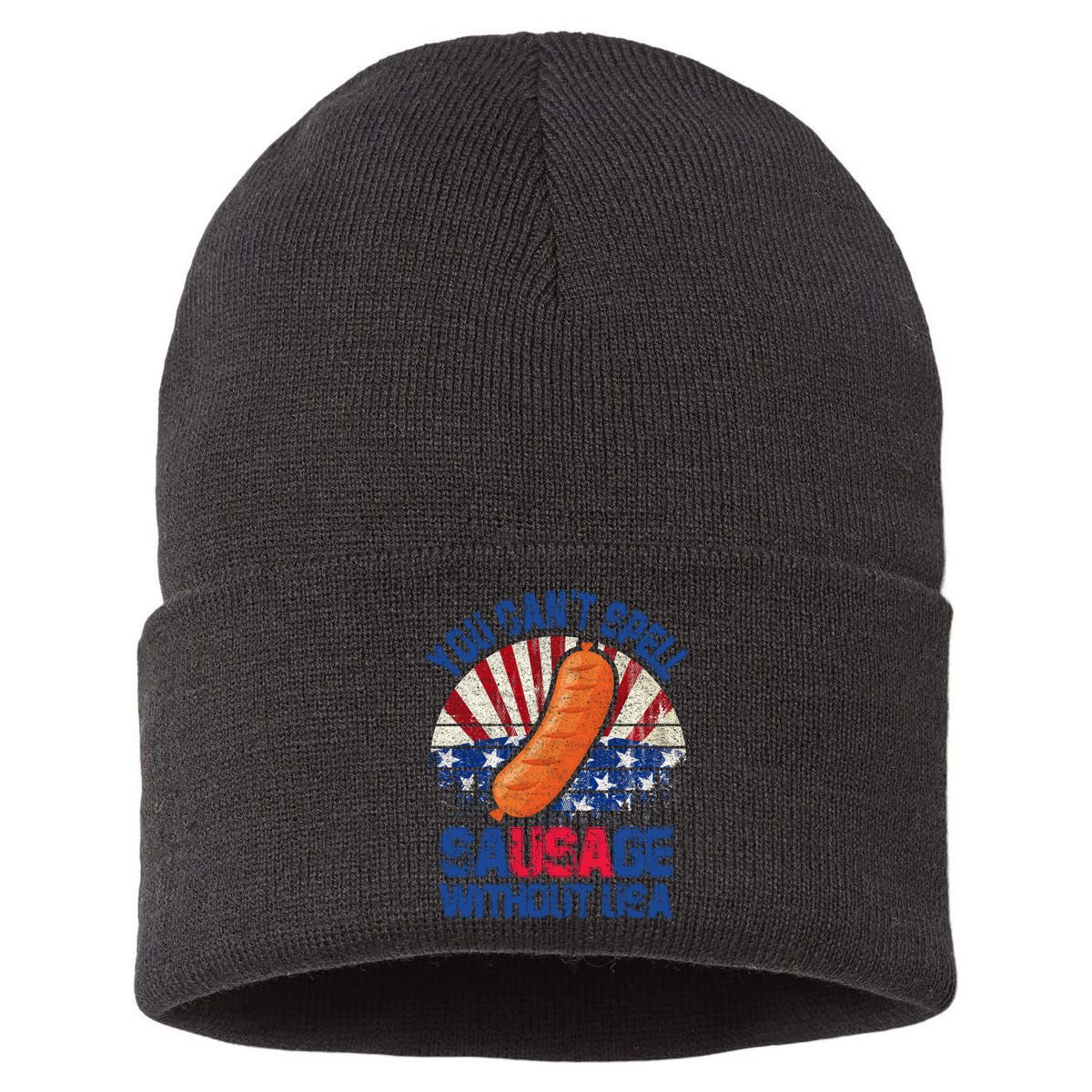 You Can't Spell Sausage Without USA, Funny 4th Of July Sustainable Knit Beanie