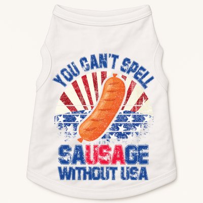 You Can't Spell Sausage Without USA, Funny 4th Of July Doggie Tank