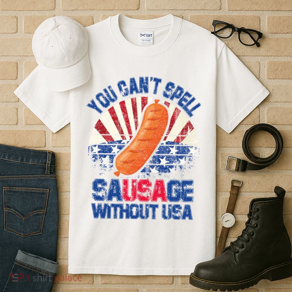You Can't Spell Sausage Without USA, Funny 4th Of July Tall T-Shirt