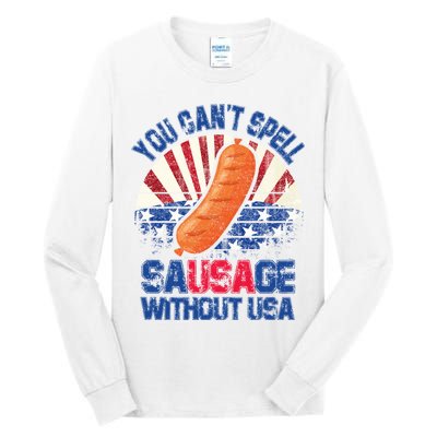 You Can't Spell Sausage Without USA, Funny 4th Of July Tall Long Sleeve T-Shirt