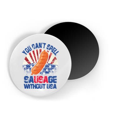 You Can't Spell Sausage Without USA, Funny 4th Of July Magnet