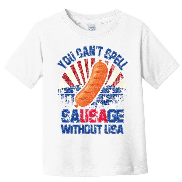 You Can't Spell Sausage Without USA, Funny 4th Of July Toddler T-Shirt