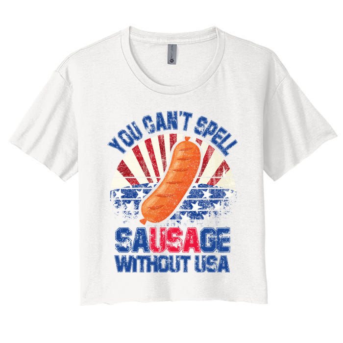 You Can't Spell Sausage Without USA, Funny 4th Of July Crop Top