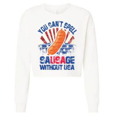 You Can't Spell Sausage Without USA, Funny 4th Of July Cropped Pullover Crew