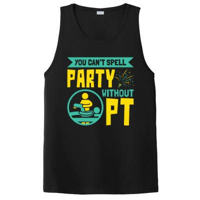 You Cant Spell Party Without PT Physical Therapy PosiCharge Competitor Tank