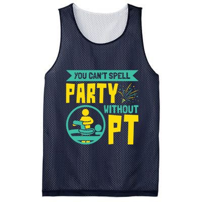 You Cant Spell Party Without PT Physical Therapy Mesh Reversible Basketball Jersey Tank