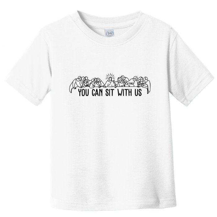 You Can Sit With Us Twelve Apostles Christianity Toddler T-Shirt