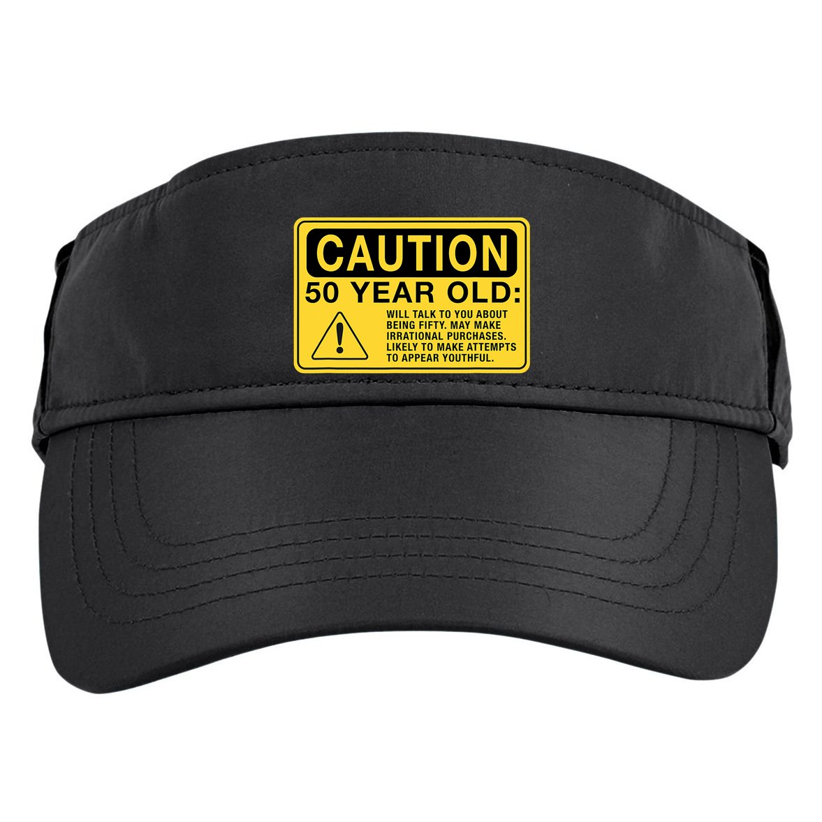 Yellow Caution Sign Funny 50th Birthday Turning Fifty Adult Drive Performance Visor