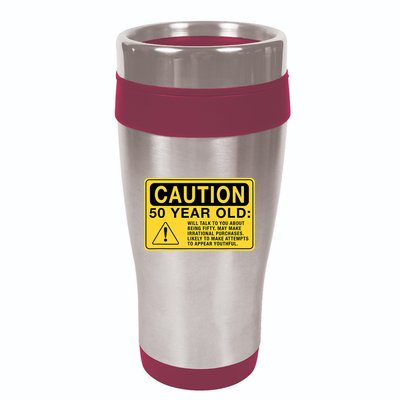 Yellow Caution Sign Funny 50th Birthday Turning Fifty 16oz Travel Tumbler