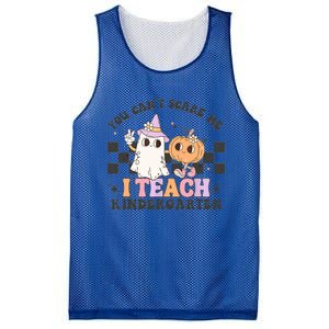 You Cant Scare Me I Teach Kindergarten Retro Halloween Meaningful Gift Mesh Reversible Basketball Jersey Tank