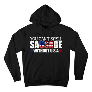 YOU CAN'T SPELL SAUSAGE WITHOUT USA DESIGN FOR AMERICANS Hoodie