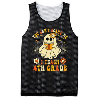 You CanT Scare Me I Teach 4th Grade Halloween Teacher Ghost Mesh Reversible Basketball Jersey Tank