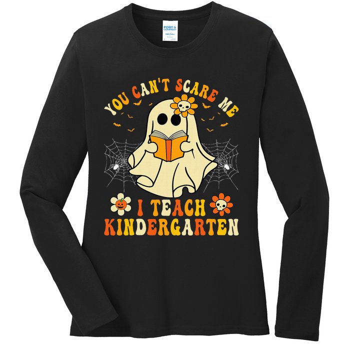 You CanT Scare Me I Teach Kindergarten Halloween Teacher Ladies Long Sleeve Shirt