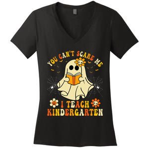 You CanT Scare Me I Teach Kindergarten Halloween Teacher Women's V-Neck T-Shirt