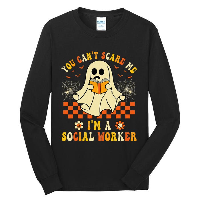 You CanT Scare Me IM A School Social Worker Halloween Tall Long Sleeve T-Shirt