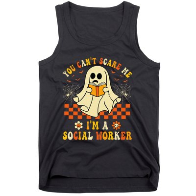 You CanT Scare Me IM A School Social Worker Halloween Tank Top