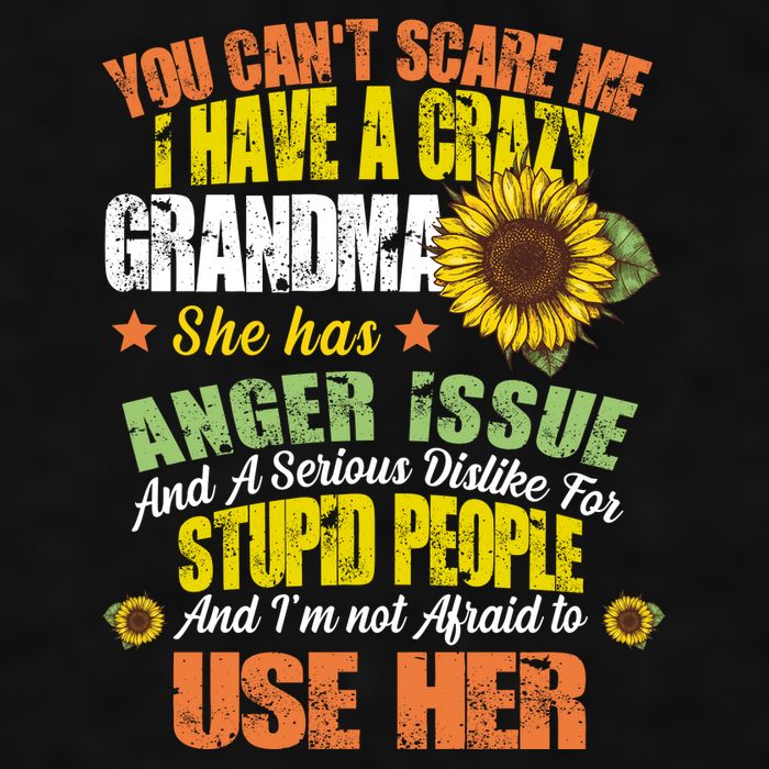 You Can't Scare Me I Have A Grandma With Anger Issues Ladies PosiCharge Tri-Blend Wicking Tank