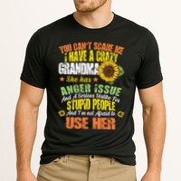 You Can't Scare Me I Have A Grandma With Anger Issues Performance Shirt