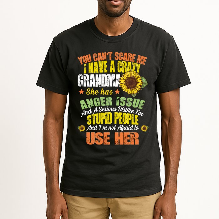 You Can't Scare Me I Have A Grandma With Anger Issues Tall T-Shirt