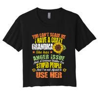 You Can't Scare Me I Have A Grandma With Anger Issues Crop Top