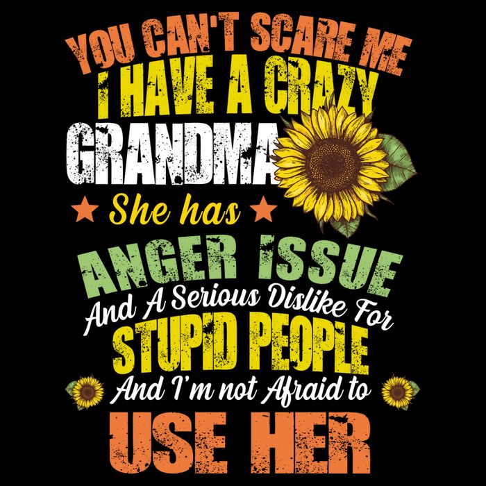 You Can't Scare Me I Have A Grandma With Anger Issues Wool Snapback Cap