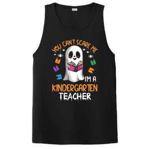 You Cant Scare Me Im A Kindergarten Teacher Ghost Halloween Gift PosiCharge Competitor Tank