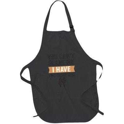 You Can't Scare Me, I Have Two Daughters Apron