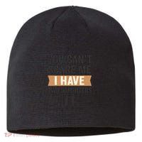 You Can't Scare Me, I Have Two Daughters Sustainable Beanie