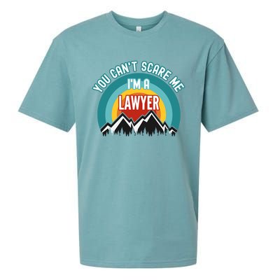 You CanT Scare Me IM A Lawyer Gift Sueded Cloud Jersey T-Shirt