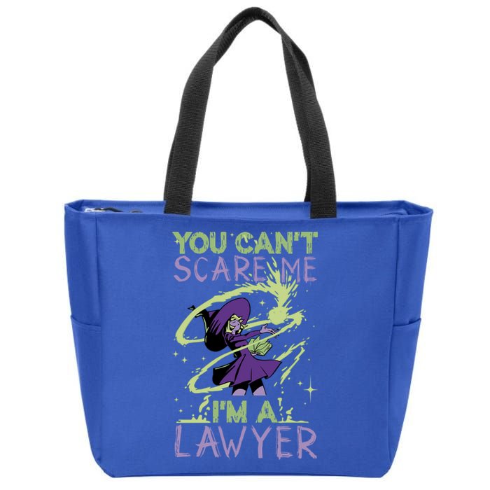 You CanT Scare Me IM A Lawyer Witch Casting Puns Cool Gift Zip Tote Bag