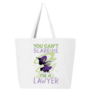 You CanT Scare Me IM A Lawyer Witch Casting Puns Cool Gift 25L Jumbo Tote