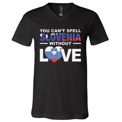 You Can’t Spell Slovenia Without Love V-Neck T-Shirt