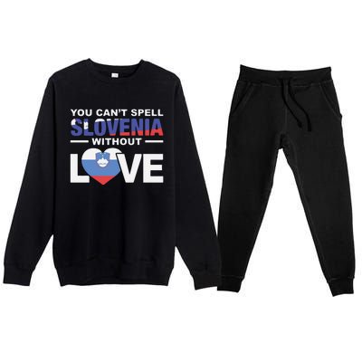 You Can’t Spell Slovenia Without Love Premium Crewneck Sweatsuit Set