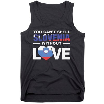 You Can’t Spell Slovenia Without Love Tank Top