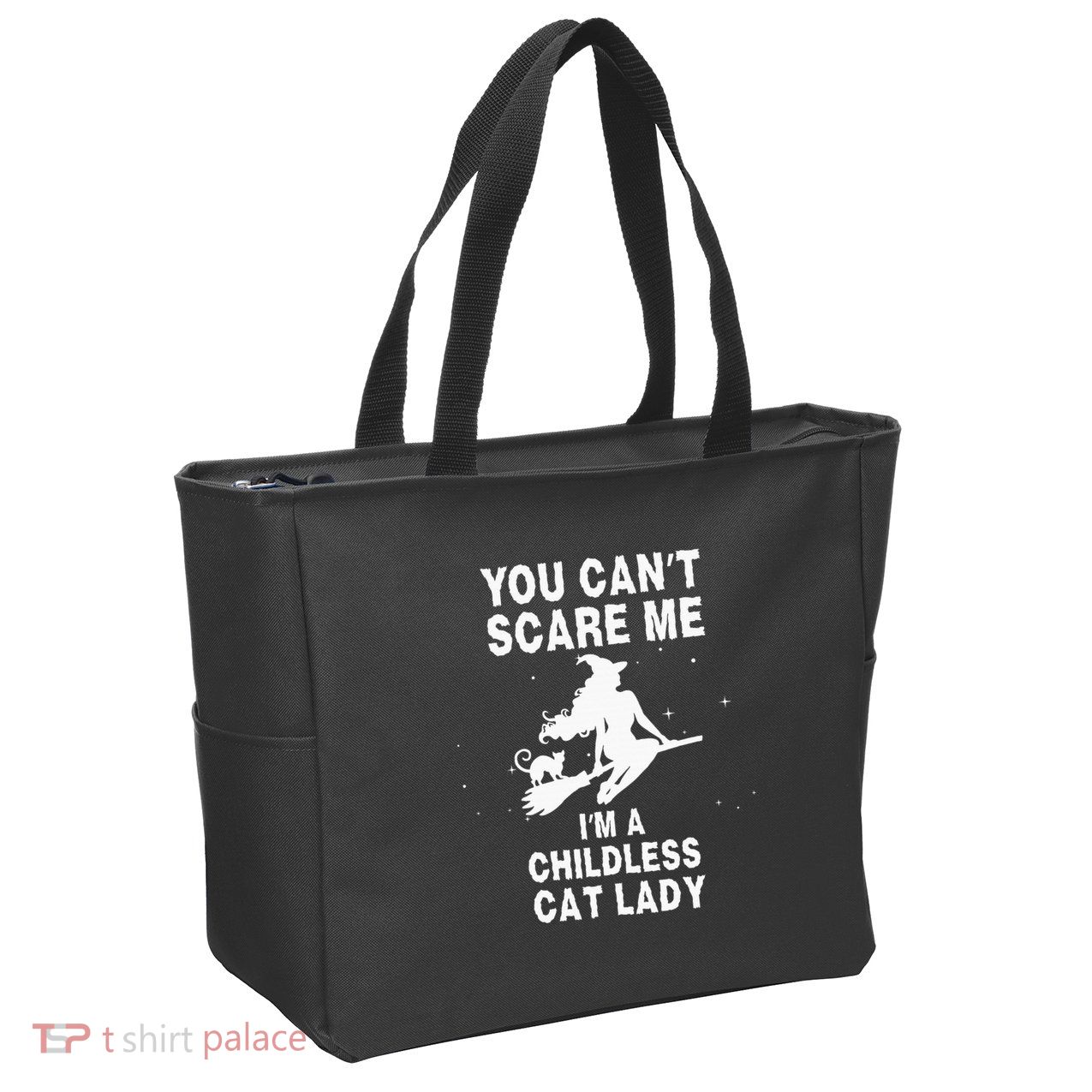 You CanT Scare Me IM A Childless Cat Lady Witch Halloween Zip Tote Bag