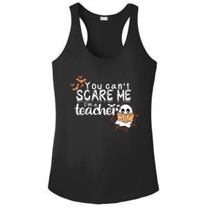 You CanT Scare Me IM A Teacher Funny Ghost Halloween Gift Ladies PosiCharge Competitor Racerback Tank