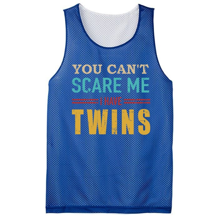 You Can't Scare Me I Have Twins Vintage Gift For Twin Dad Cool Gift Mesh Reversible Basketball Jersey Tank