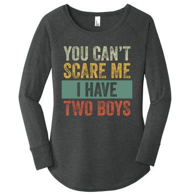 You Can't Scare Me I Have Two Funny Women's Perfect Tri Tunic Long Sleeve Shirt