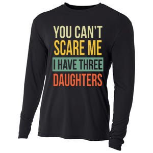 You Can't Scare Me I Have Three Daughters Father's Day Cooling Performance Long Sleeve Crew