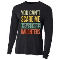 You Can't Scare Me I Have Three Daughters Father's Day Cooling Performance Long Sleeve Crew