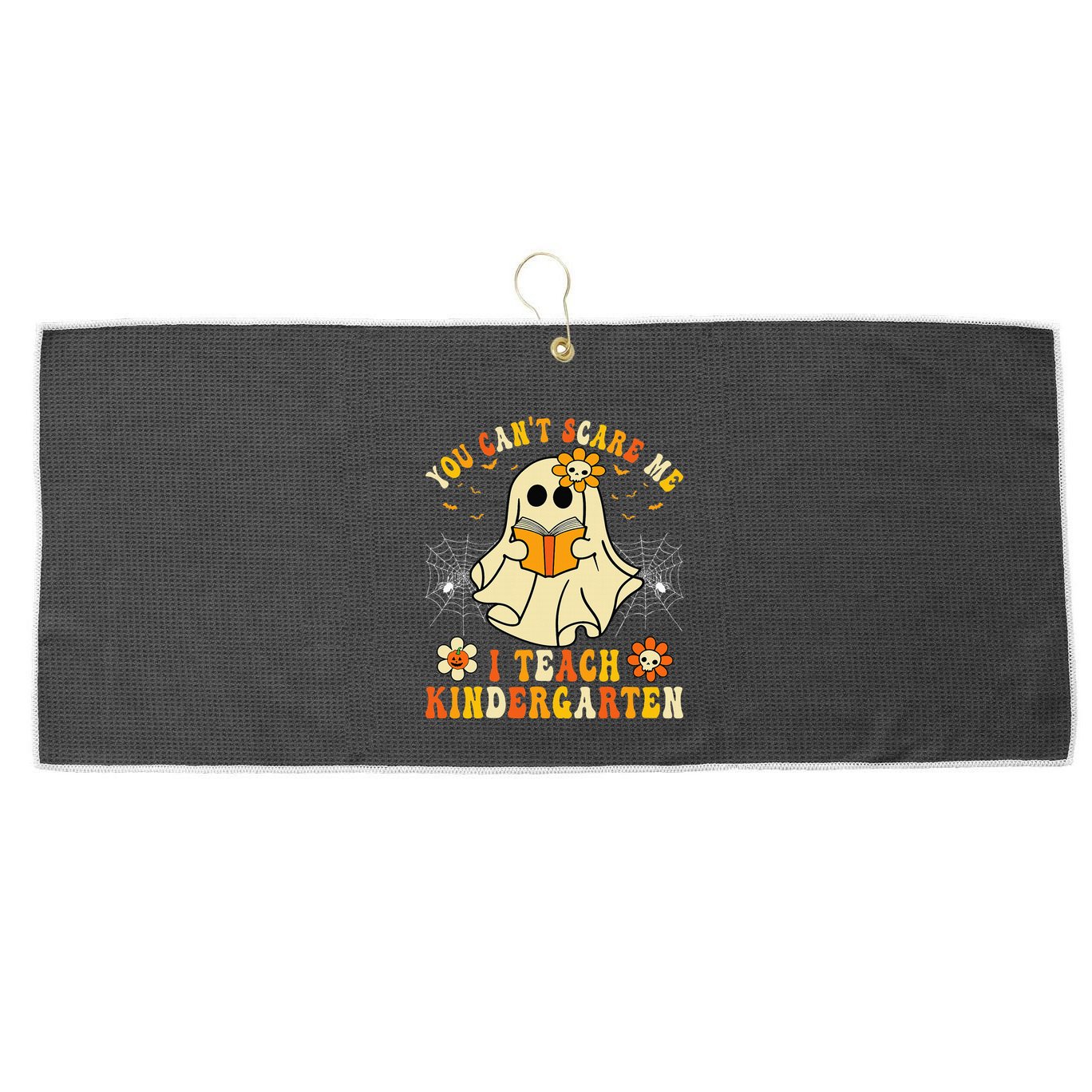 You Cant Scare Me I Teach Kindergarten Halloween Teacher Large Microfiber Waffle Golf Towel