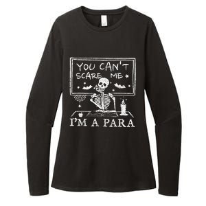 You Cant Scare Me Im A Para Teacher Funny Halloween Womens CVC Long Sleeve Shirt