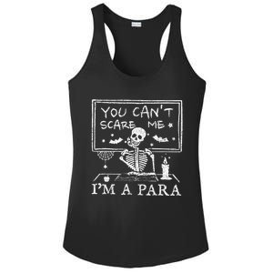 You Cant Scare Me Im A Para Teacher Funny Halloween Ladies PosiCharge Competitor Racerback Tank