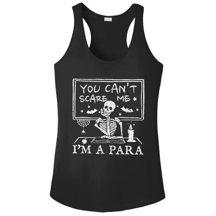 You Cant Scare Me Im A Para Teacher Funny Halloween Ladies PosiCharge Competitor Racerback Tank