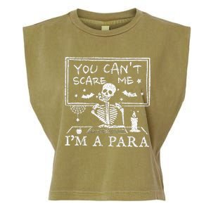 You Cant Scare Me Im A Para Teacher Funny Halloween Garment-Dyed Women's Muscle Tee