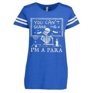 You Cant Scare Me Im A Para Teacher Funny Halloween Enza Ladies Jersey Football T-Shirt